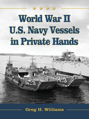 cover image of World War II U.S. Navy Vessels in Private Hands
